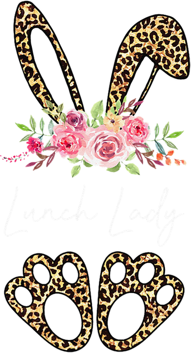 Womens Lunch Lady Bunny Leopard Flowers Easter Gifts Button