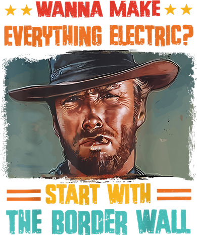 Wanna Make Everything Electric? Start With The Border Wall Pajama Set