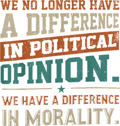 We No Longer Have A Difference In Political Opinion Morality Hat