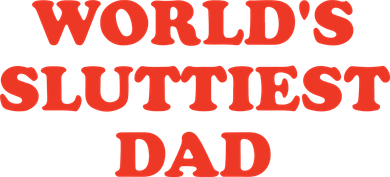Worlds Sluttiest Dad Joke Ornament