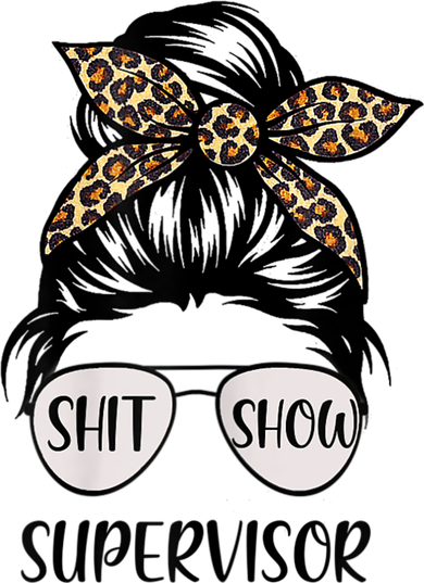 Womens Shit Show Supervisor Tee Women Casual Funny Messy Bun Women's Tank Top