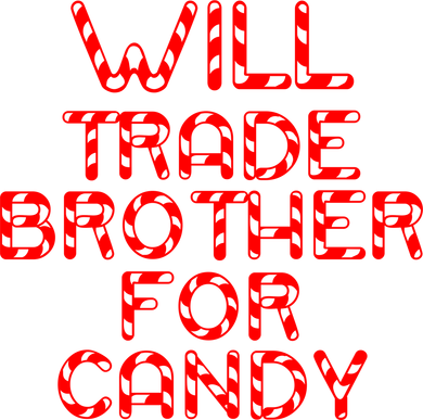 Will Trade Brother For Candy Toddler Hoodie