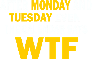 After Monday and Tuesday WTF Doggie Tank
