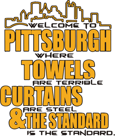 Welcome To Pittsburgh Where Towels Are Terrible Curtains Are Steel Beanie