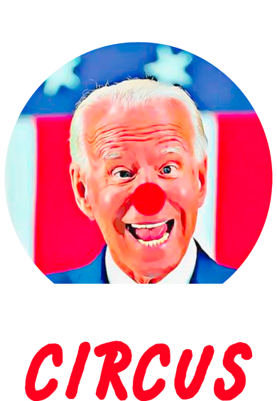 Welcome To The Circus Funny Anti Biden Clown Button
