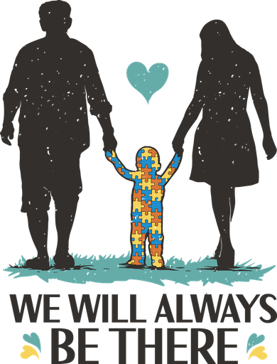 We Will Always Be There Autism Parent Kids T-Shirt