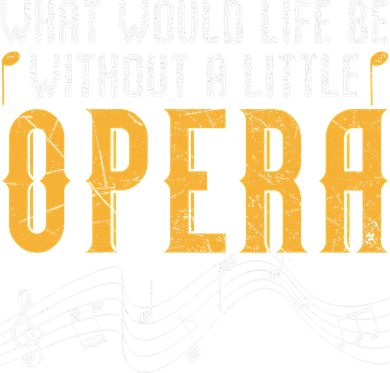 What Would Life Be Without A Little Opera Singer Toddler Hoodie