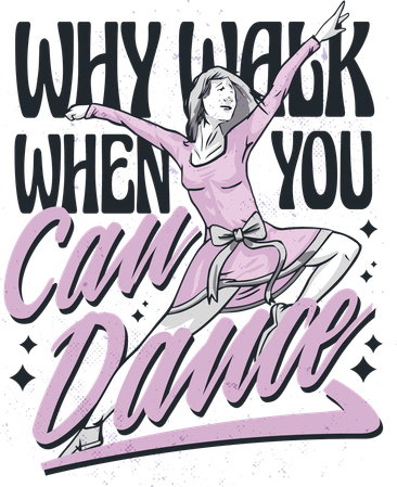 Why Walk When You Can Dance Women's Tank Top