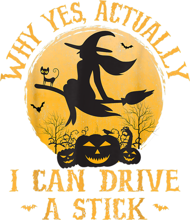 Why Yes Actually I Can Drive A Stick Toddler T-Shirt