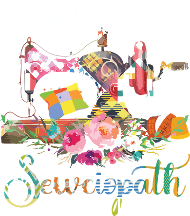 Why Yes I Am A Sewciopath Sewing Machine Button