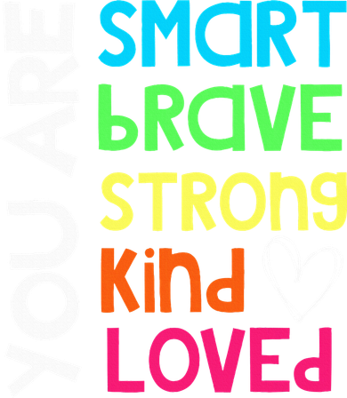 You Are Smart Brave Strong Kind Loved Motivation Teacher Women's Tank Top