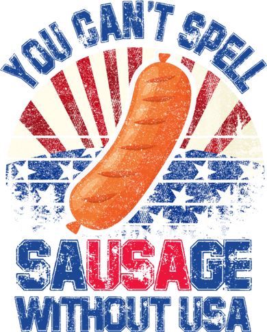 You Can't Spell Sausage Without USA, Funny 4th Of July Women's Tank Top