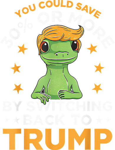 You Could Save 30 Percent Or More By Switching Back To Trump Button