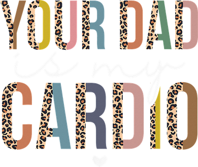 Your Dad Is My Cardio Leopard Funny father's day Coaster