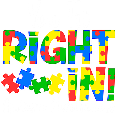 You Fit Right In Autism Awareness Women's Sweatshirt