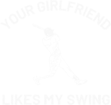 Your Girlfriend Likes My Swing Funny Baseball Humor Women's Tank Top