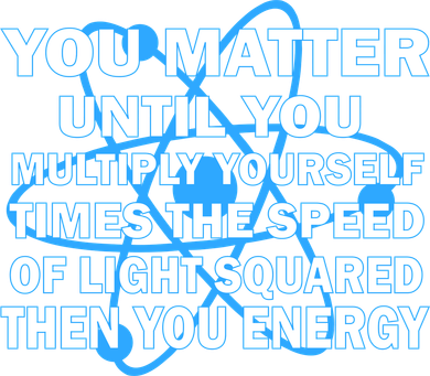 You Matter You Energy Science Physics Kids Sweatshirt