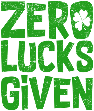 Zero Lucks Given St. Patrick's Day Women's Tank Top