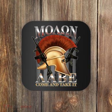 ΜΟΛΩΝ ΛΑΒΕ Come And Take It Coaster
