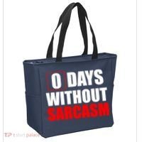 0 Days Without Sarcasm Tote Bag thumb 2