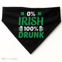 0 Irish 100 Percent Drunk Funny St Pattys Day USA-Made Doggie Bandana thumb 0