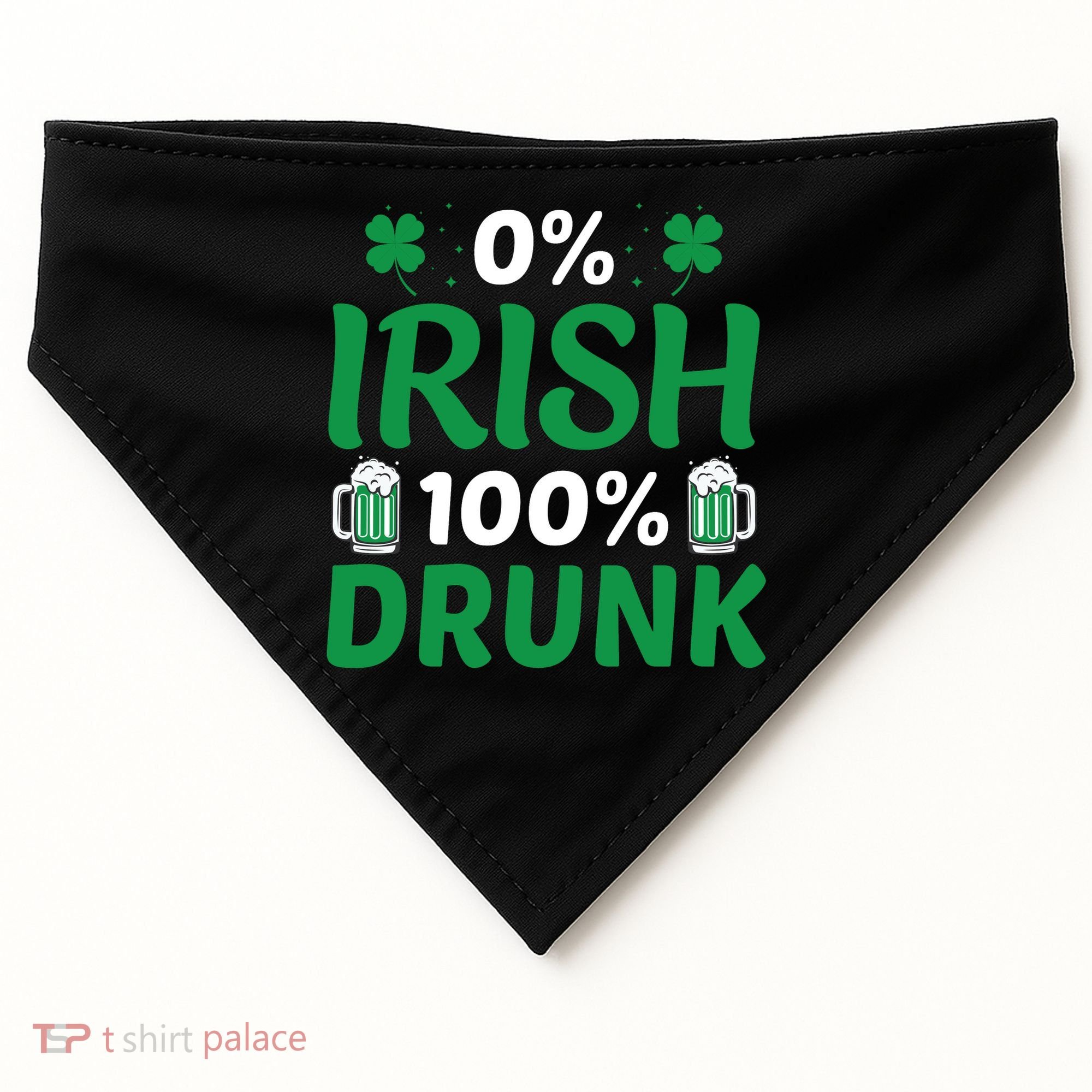 0 Irish 100 Percent Drunk Funny St Pattys Day USA-Made Doggie Bandana