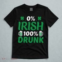 0 Irish 100 Percent Drunk Funny St Pattys Day T-Shirt thumb 5