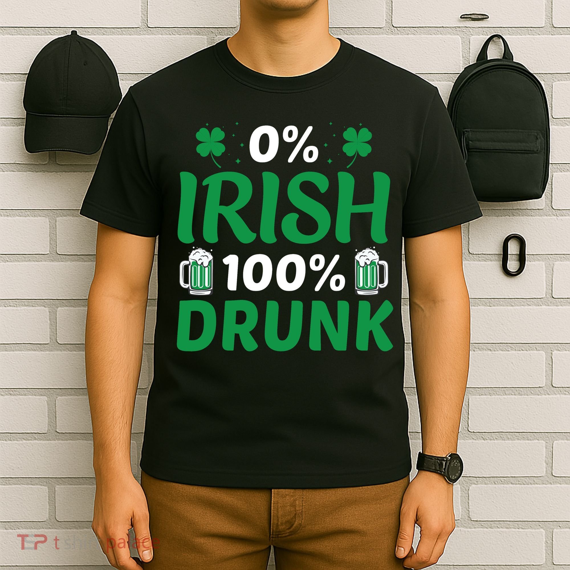 0 Irish 100 Percent Drunk Funny St Pattys Day T-Shirt