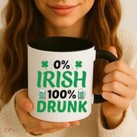 0 Irish 100 Percent Drunk Funny St Pattys Day Coffee Mug thumb 3