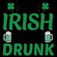 0 Irish 100 Percent Drunk Funny St Pattys Day Coffee Mug thumb 5