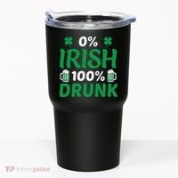 0 Irish 100 Percent Drunk Funny St Pattys Day Tumbler thumb 0