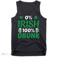 0 Irish 100 Percent Drunk Funny St Pattys Day Tank Top thumb 0