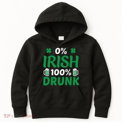 0 Irish 100 Percent Drunk Funny St Pattys Day Kids Hoodie