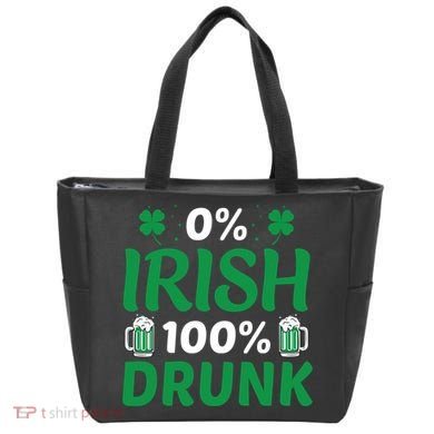 0 Irish 100 Percent Drunk Funny St Pattys Day Tote Bag