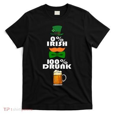 0 Percent Irish 100 Percent Drunk Irish Hipster T-Shirt