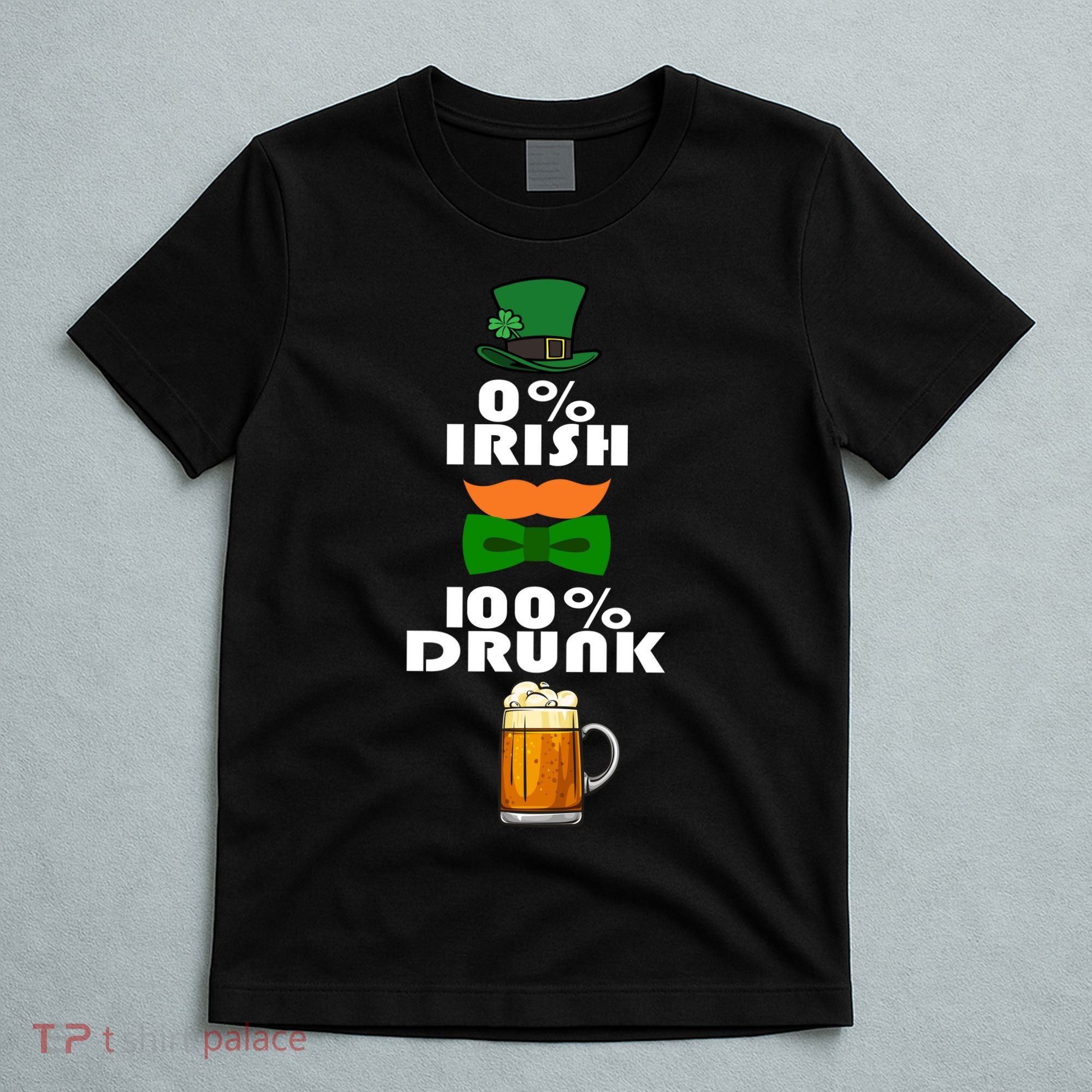 0 Percent Irish 100 Percent Drunk Irish Hipster T-Shirt