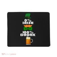 0 Percent Irish 100 Percent Drunk Irish Hipster Mousepad thumb 0