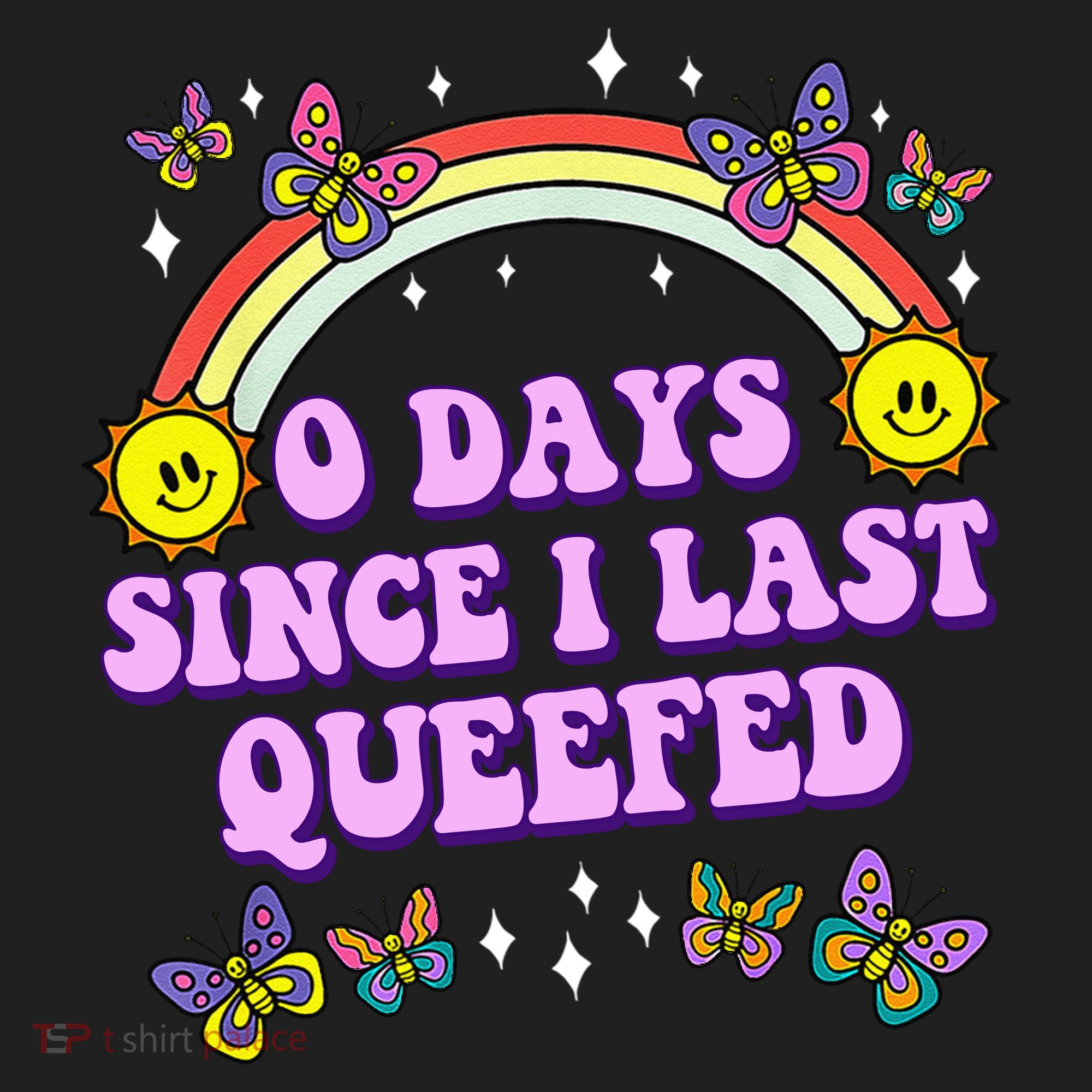 0 Days Since I Last Queefed Rainbow Funny Women's Sweatshirt