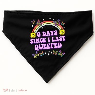 0 Days Since I Last Queefed Rainbow Funny USA-Made Doggie Bandana