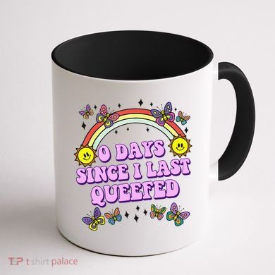 0 Days Since I Last Queefed Rainbow Funny Coffee Mug back