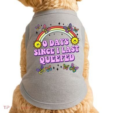 0 Days Since I Last Queefed Rainbow Funny Doggie Tank