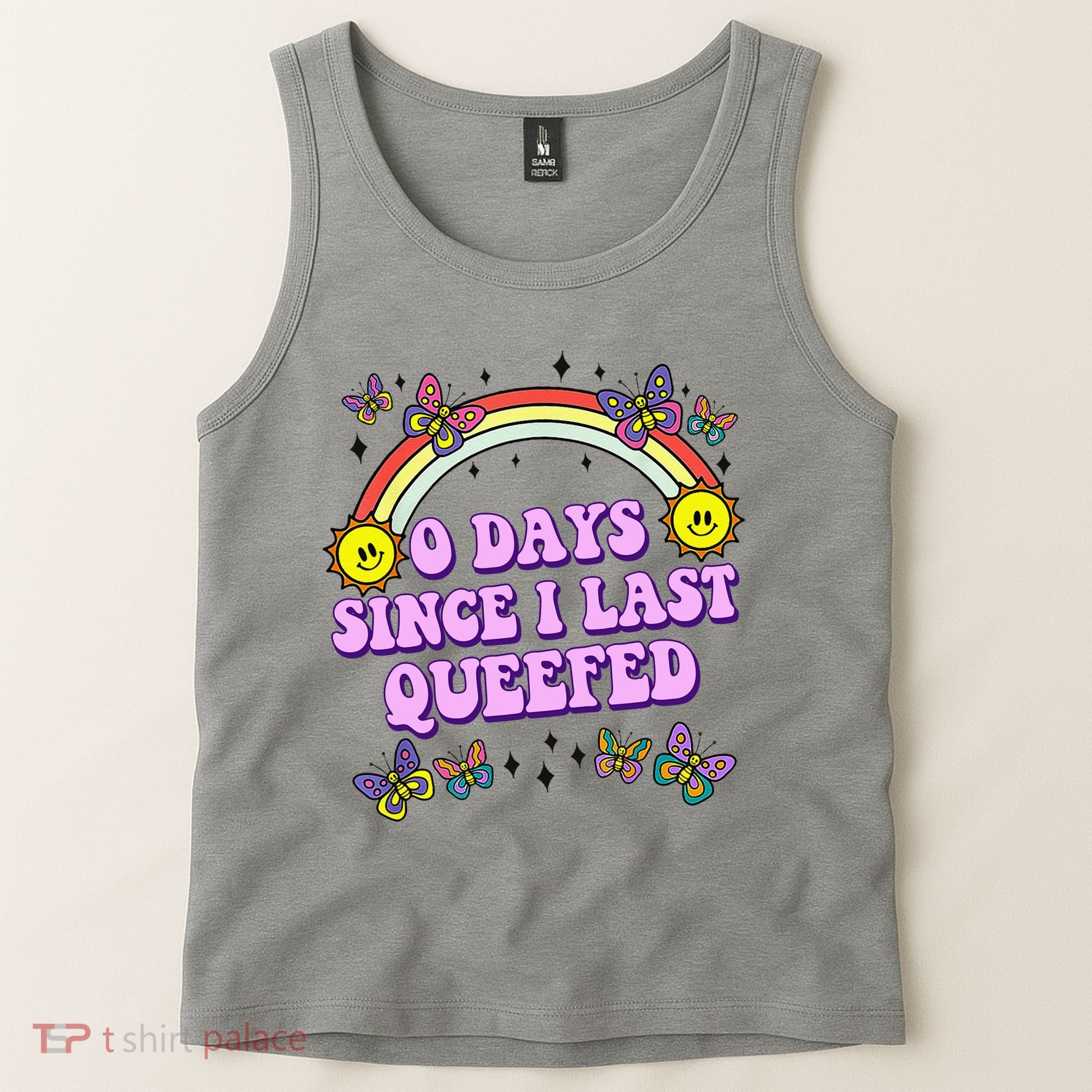 0 Days Since I Last Queefed Rainbow Funny Tank Top