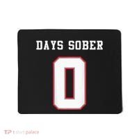 0 Days Sober Jersey Drinking Alcohol Lover Mousepad thumb 0