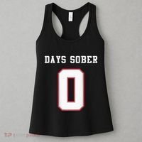 0 Days Sober Jersey Drinking Alcohol Lover Women's Tank Top thumb 3