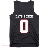 0 Days Sober Jersey Drinking Alcohol Lover Tank Top thumb 0
