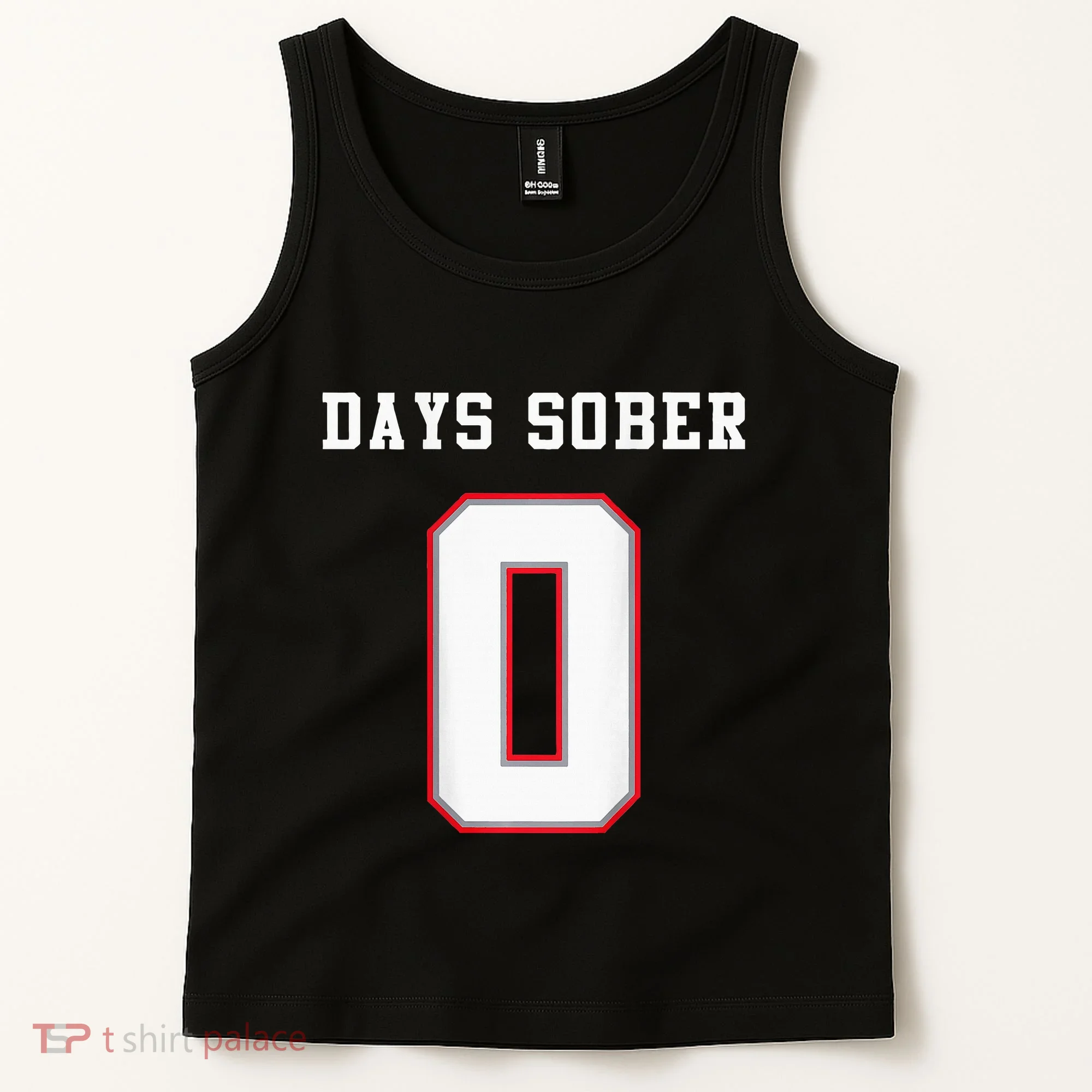 0 Days Sober Jersey Drinking Alcohol Lover Tank Top