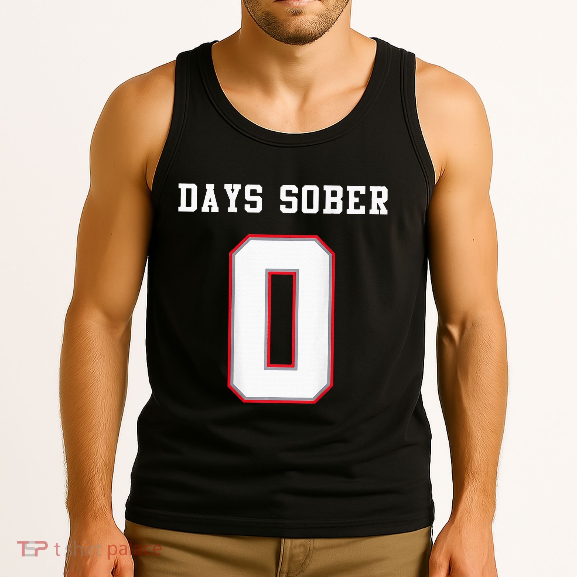0 Days Sober Jersey Drinking Alcohol Lover Tank Top