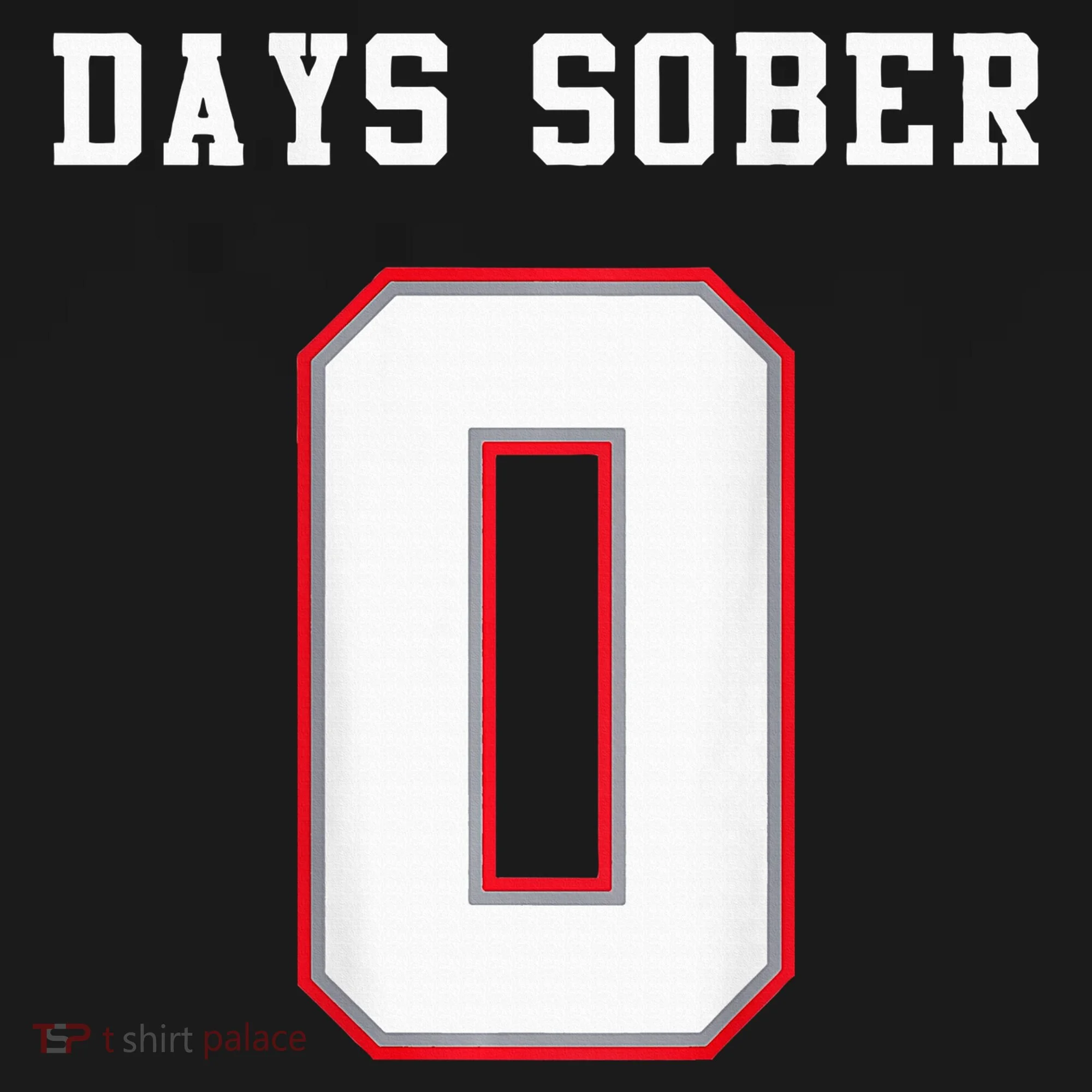 0 Days Sober Jersey Drinking Alcohol Lover Tank Top