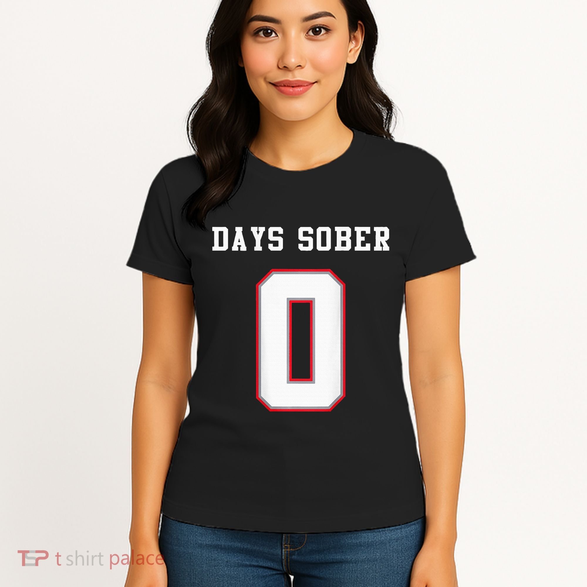0 Days Sober Jersey Drinking Alcohol Lover Women's T-Shirt