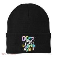 0 Days Since I Last Pooped Myself Beanie thumb 0
